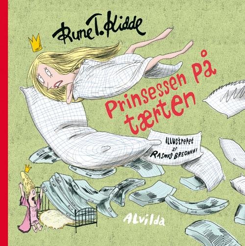 Prinsessen på tærten - Rune T. Kidde - Books - Forlaget Alvilda - 9788771055085 - December 1, 2013