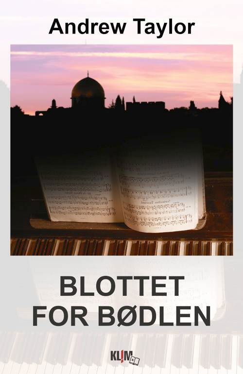 Lydmouth: Blottet for Bødlen (Storskrift) - Andrew Taylor - Livros - Klim (storskrift) - 9788771295085 - 12 de fevereiro de 2016