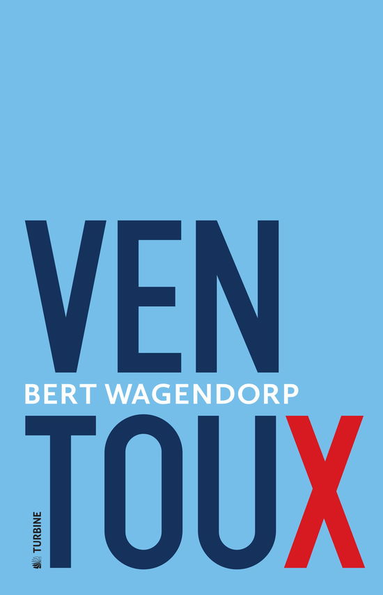 Cover for Bert Wagendorp · Ventoux (Bound Book) [1st edition] (2015)