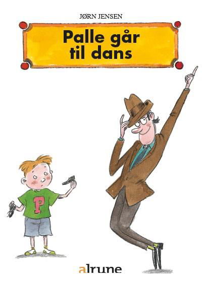 Cover for Jørn Jensen · Palle: Palle går til dans (Taschenbuch) [1. Ausgabe] (2008)