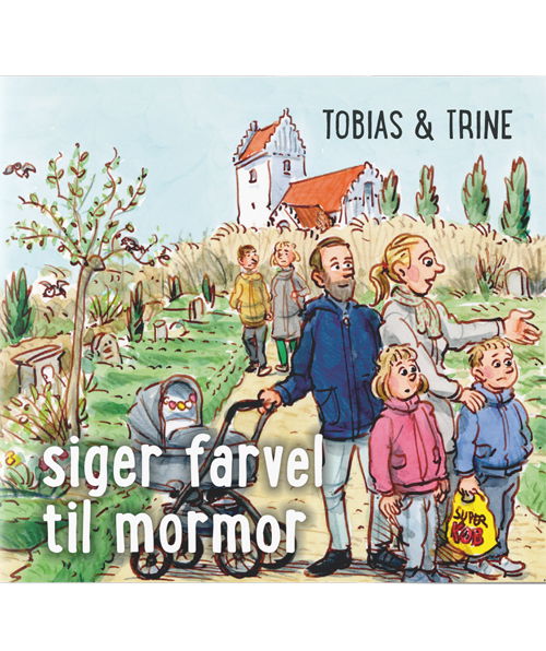 Tobias & Trine: Tobias & Trine siger farvel til mormor - Malene Fenger-Grøndahl - Bøger - bibelselskabet - 9788775239085 - 31. januar 2019