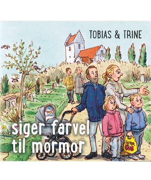 Cover for Malene Fenger-Grøndahl · Tobias &amp; Trine: Tobias &amp; Trine siger farvel til mormor (Sewn Spine Book) [1º edição] (2019)