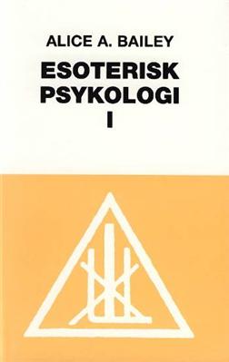 Cover for Alice A. Bailey · En afhandling om de syv stråler: Esoterisk psykologi (Innbunden bok) [1. utgave]