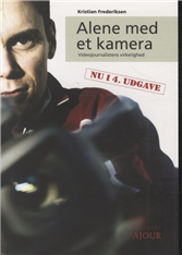 Cover for Kristian Frederiksen · Alene med et kamera (Sewn Spine Book) [4th edição] (2012)
