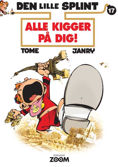 Cover for Tome &amp; Janry · Den lille Splint: Den lille Splint 17: Alle kigger på dig! (Sewn Spine Book) [1th edição] (2015)