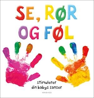 Cover for Se, rør og føl (Cardboard Book) [1er édition] (2019)
