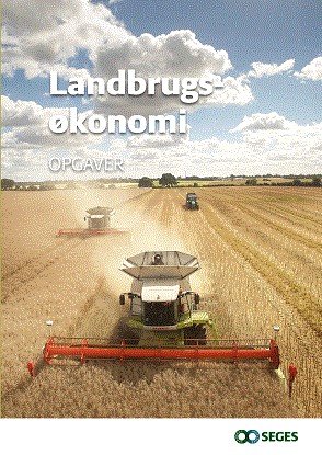 Cover for Jens Christian Huusmann Bent E. Nielsen · Landbrugsøkonomi (Pocketbok) [7:e utgåva] (2021)