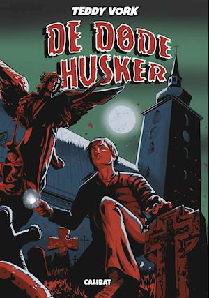 Cover for Teddy Vork · De døde husker (Bound Book) [1º edição] (2021)