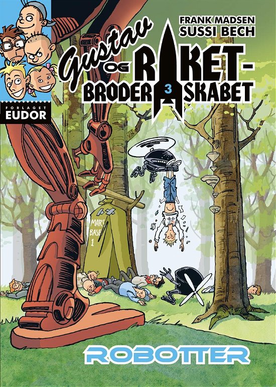 Cover for Frank Madsen · Gustav og Raketbroderskabet: Gustav og Raketbroderskabet. Robotter (Paperback Book) [1th edição] (2015)