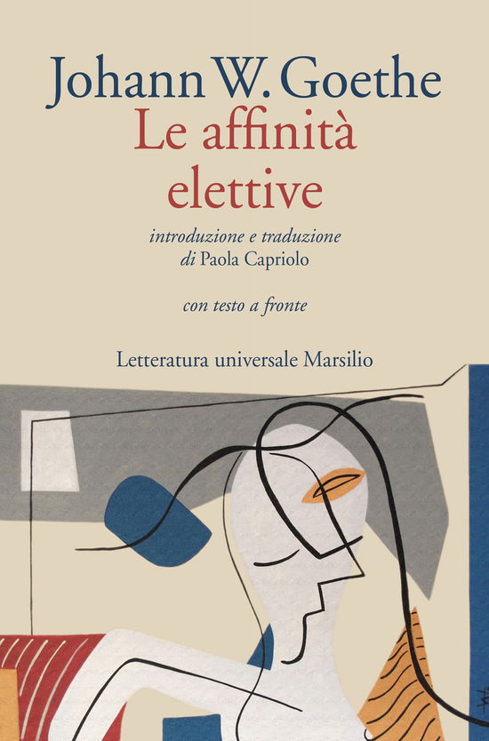 Cover for Johann Wolfgang Goethe · Le Affinita Elettive. Testo Originale A Fronte (Book)