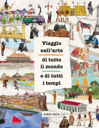 Cover for Aaron Rosen · Viaggio Nell'arte Di Tutto Il Mondo E Di Tutti I Tempi (Book)