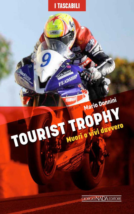 Cover for Mario Donnini · Tourist Trophy. Muori O Vivi Davvero (Book)