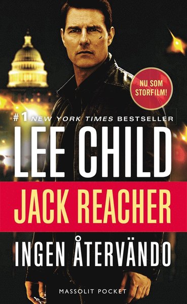 Jack Reacher: Ingen återvändo - Lee Child - Kirjat - Massolit Förlag - 9789175371085 - torstai 5. kesäkuuta 2014