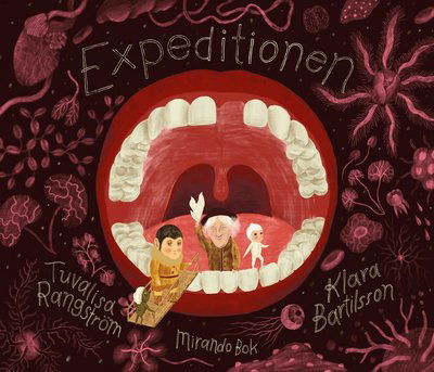 Cover for Klara Bartilsson Tuvalisa Rangström · Expeditionen (Hardcover Book) (2021)