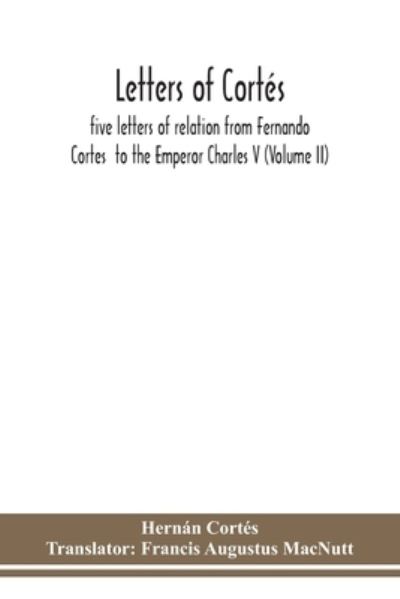 Cover for Hernan Cortes · Letters of Cortes (Paperback Book) (2020)