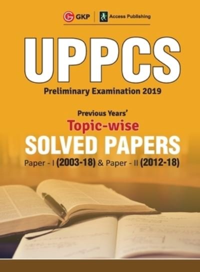 Cover for Access · Uppcs 2019 Previous Years' Topic-Wise Solved Papers (Paperback Book) (2019)