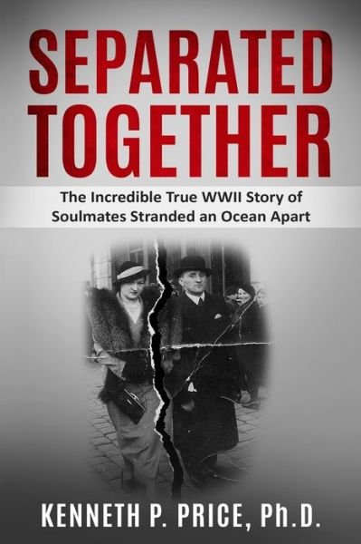 Cover for Kenneth P Price · Separated Together (Paperback Book) (2020)