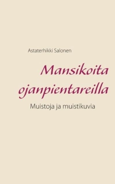 Cover for Salonen · Mansikoita ojanpientareilla (Buch) (2020)