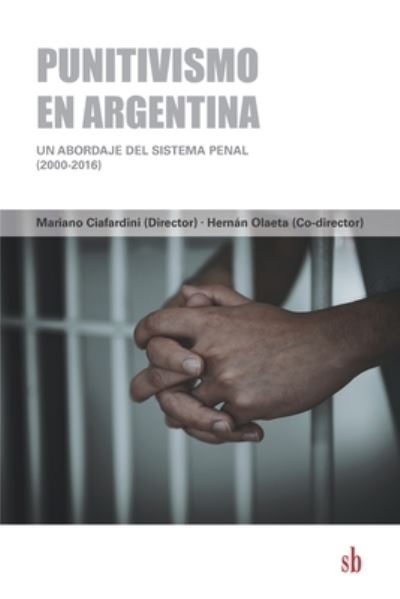 Cover for Hernán Olaeta · Punitivismo en Argentina (Paperback Book) (2020)