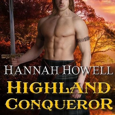 Cover for Hannah Howell · Highland Conqueror (CD) (2014)