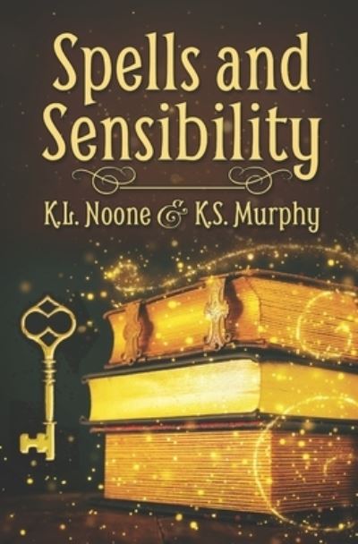 Cover for K S Murphy · Spells and Sensibility (Paperback Book) (2022)