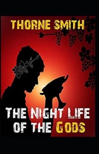 Cover for Thorne Smith · The Night Life of the Gods-Original Edition (Annotated) (Pocketbok) (2022)