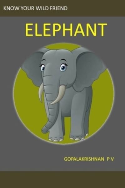 Cover for Gopala Krishnan · Elephant (Taschenbuch) (2021)
