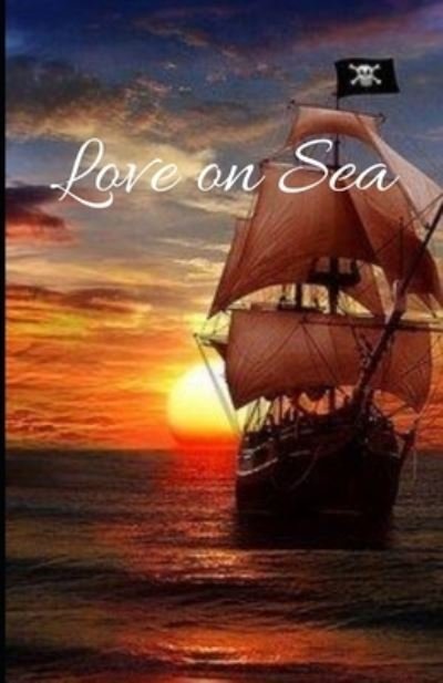 Cover for Mazhar Ali · Love on Sea (Paperback Book) (2021)