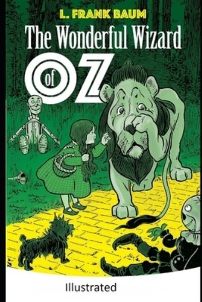 Cover for L. Frank Baum · Wonderful Wizard of Oz -Illustrated (N/A) (2020)