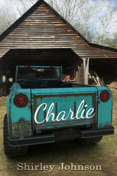 Cover for Shirley Johnson · Charlie (Paperback Book) (2021)