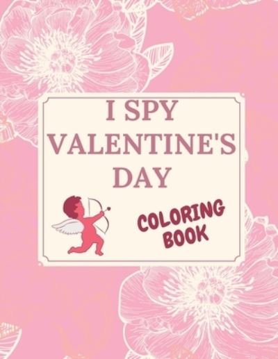 Cover for Poo Poo · I Spy Valentine's Day Coloring Book (Pocketbok) (2021)