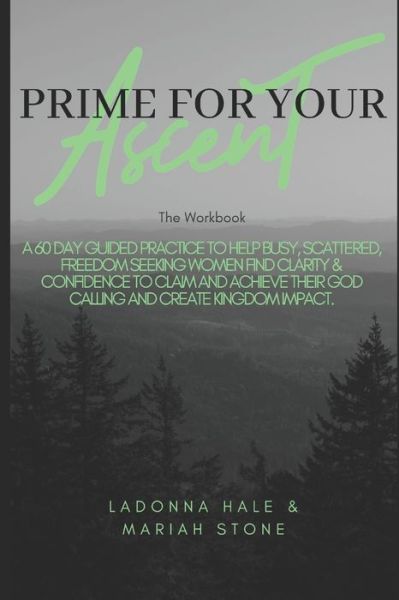 Cover for Mariah Stone · The Prime For Your Ascent Workbook (Paperback Book) (2020)