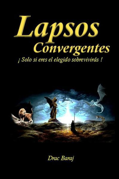 Cover for Drac Baraj · Lapsos Convergentes (Pocketbok) (2020)