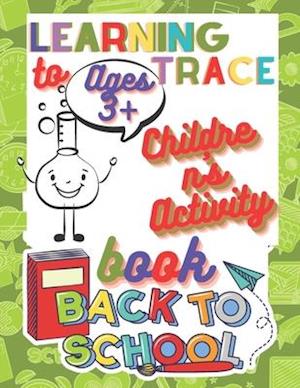 Cover for MR L S Activity Books · Learning to Trace Children's Activity Book Ages 3+ (Paperback Book) (2020)