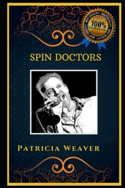 Cover for Patricia Weaver · Spin Doctors (Paperback Book) (2020)