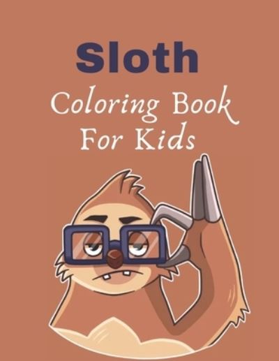 Cover for Linda · Sloth Coloring Book For Kids (Paperback Book) (2021)