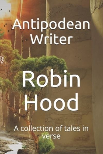 Cover for Antipodean Writer · Robin Hood (Pocketbok) (2021)