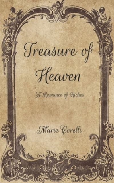 Cover for Marie Corelli · Treasure of Heaven (Paperback Book) (2021)