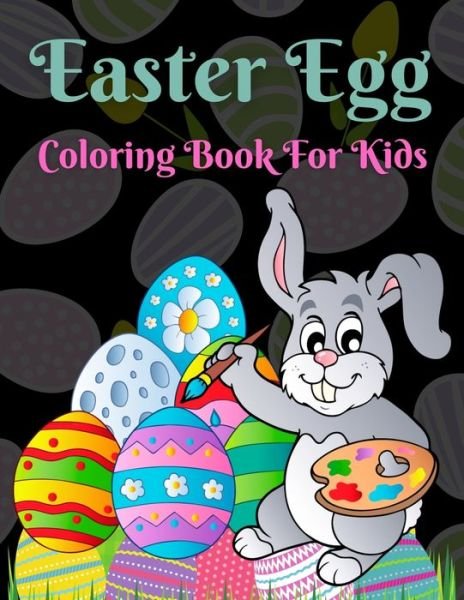 Cover for Trendy Coloring · Easter Egg Coloring Book For Kids: Big Easter Coloring Book with More Than 50 Unique Designs to Color! (Paperback Bog) (2021)