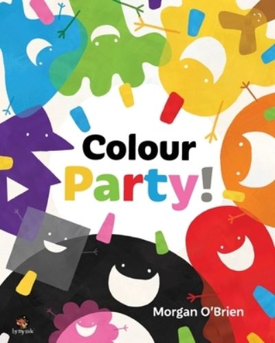 Cover for Morgan O'Brien · Colour Party - Colour Party Books (Paperback Book) (2021)