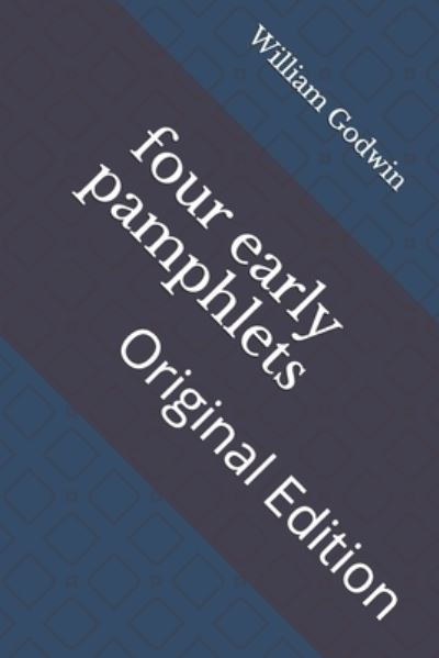 Cover for William Godwin · Four Early Pamphlets (Paperback Book) (2021)