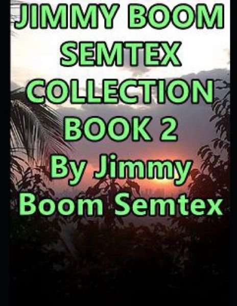 Cover for Jimmy Boom Semtex · Jimmy Boom Semtex Collection Book 2 (Paperback Bog) (2021)