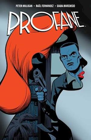 Cover for Peter Milligan · Profane (Paperback Book) (2025)