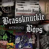 Cover for Brassknuckle Boys · Anthology (CD) (2015)