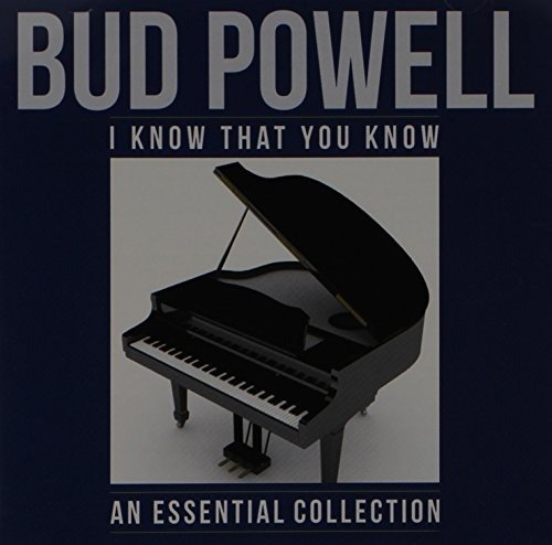 Cover for Bud Powell · I Know That You Know (CD)