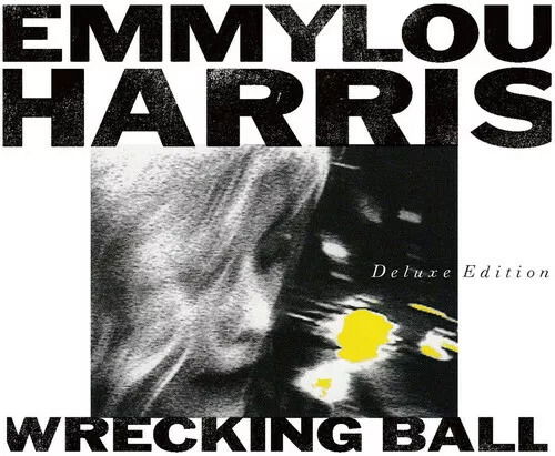 Wrecking Ball - Emmylou Harris - Música - Nonesuch - 0075597920086 - 23 de abril de 2021