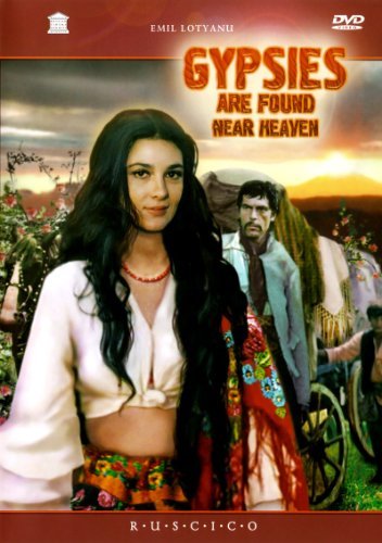 Gypsies Are Found Near Heaven - Gypsies Are Found Near Heaven - Movies - DIAMT - 0090204625086 - April 17, 2007