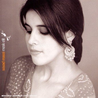 Cover for Souad Massi · Mesk Elil + 3 (CD) [Bonus Tracks edition] (2006)
