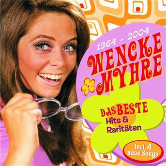 Cover for Wencke Myhre · Das Beste-hits &amp; Raritaet (CD) (2004)