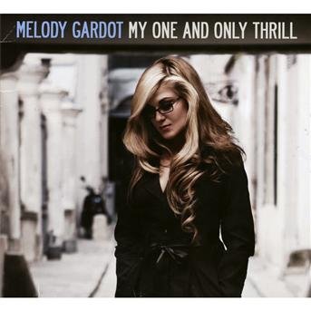 Cover for Melody Gardot · My One and Only Thrill - Dlx (CD) [Deluxe edition] (2010)